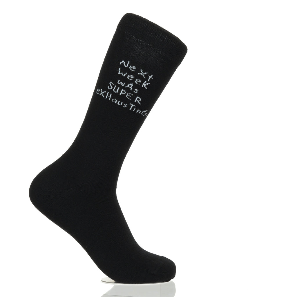 Next Week Was Super Exhausting